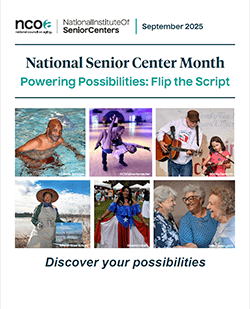 National Senior Center Month Powering Possibilities